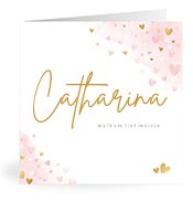 Geburtskarten mit dem Vornamen Catharina