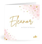 Geburtskarten mit dem Vornamen Eleanor