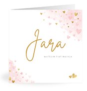 Geburtskarten mit dem Vornamen Jara