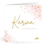 Geboortekaartjes met de naam Karina