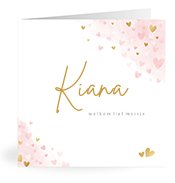 Geboortekaartjes met de naam Kiana