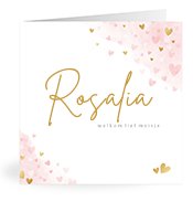 Geburtskarten mit dem Vornamen Rosalia