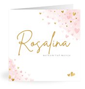 Geboortekaartjes met de naam Rosalina