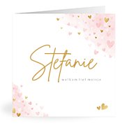 Geburtskarten mit dem Vornamen Stefanie